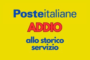 Scritta "Poste Italiane addio allo storico servizio"